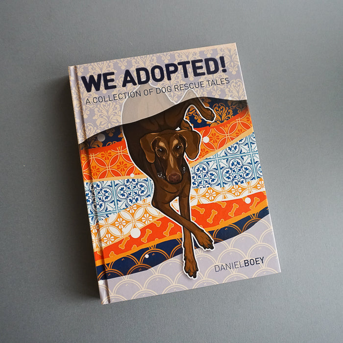 Book: We Adopted! (All Proceeds go to Dog Shelter)