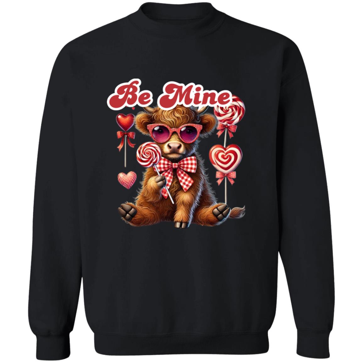 Be Mine Sweatshirt